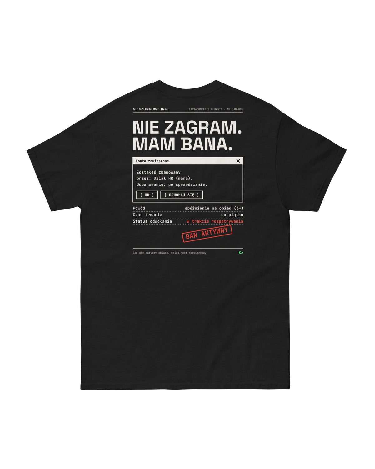 Czarna koszulka Nie zagram, mam bana — nadruk na plecach