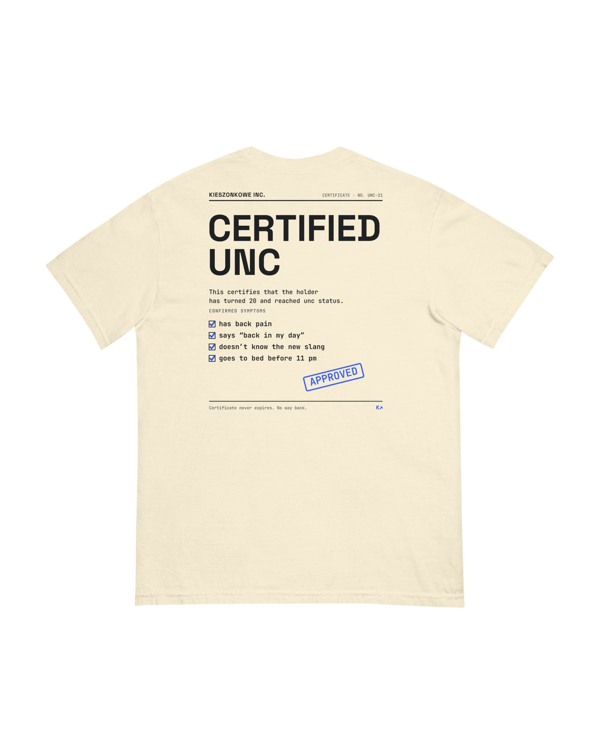 cream T-shirt Certified Unc — back print